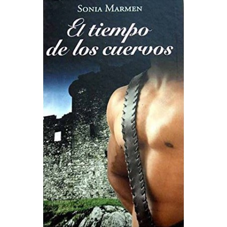El Tiempo De Los Cuervos De Sonia MarmenEl Tiempo De Los Cuervos Del Autor Sonia MarmenTapa duraEditor: RBA Coleccionables, S.A. (2011)ISBN-10: 8447374300ISBN-13: 978-844737430497884473743047,99 €
