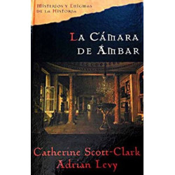 La Cámara De Ámbar De Scott-Clark Catherine Adrian Levy 9788467422290 www.todoalmejorprecio.es