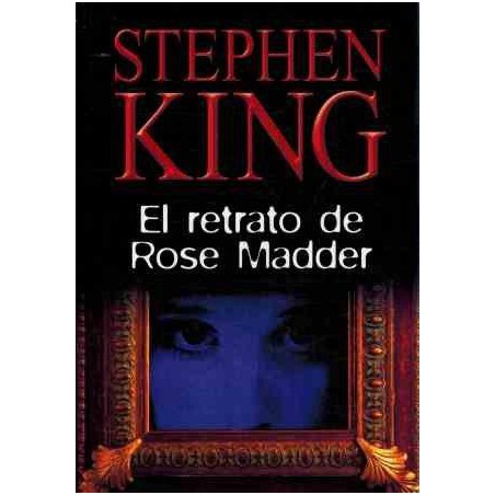 El Retrato De Rose Madder De Stephen KingEl Retrato De Rose Madder Del Escritor King Stephen ✓ Tapa dura: 576 páginas.   ✓ Editor: RBA Coleccionables (19 de diciembre de 2003).   ✓ ISBN-10: 844733354X.   ✓ ISBN-13: 978-8447333547Era como si el cuadro la hubiera llamado, obligándola a detenerse. Y al leer la inscripción del dorso, "Rose Madder", supo que tenía que ser suyo, el adorno perfecto para su recién estrenado piso de mujer libre. Porque tras años de maltratos, por fin Rosie Daniels había abandonado a su marido y emprendido una nueva vida en otra ciudad. Pero es imposible no dejar pistas y Norman, el brutal policía con quien se había casado, inicia la caza sistemática e implacable de su mujer. Cada vez está más y más cerca, y Rosie advierte,no sin temor, que su única aliada es esa figura pintada en el cuadro, que la invita a pasar a su lado de la realidad.97884473335477,99 €