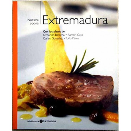 Extremadura De Miquel SenExtremadura Del Cocinero Autor Miquel SenNuestra Cocina : ExtremaduraFernando Bárcena / Ramón Caso / Carlos González / Toño PérezISBN 10: 8496418162ISBN 13: 9788496418165Editorial: Ciro Ediciones, 200497884964181656,99 €