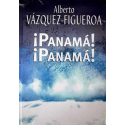¡Panamá! ¡Panamá! Del Autor Escritor Alberto Vázquez-Figueroa 9788447340170 www.todoalmejorprecio.es