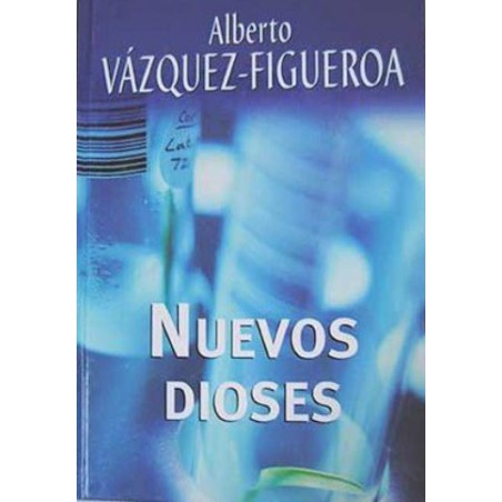 Nuevos Dioses De Alberto Vázquez-FigueroaNuevos Dioses Del Autor Escritor Vázquez-Figueroa Alberto ✓ Tapa dura: 208 páginas.   ✓ Editor: Rba Coleccionables (2 de junio de 2005).   ✓ ISBN-10: 844734018X.   ✓ ISBN-13: 978844734018797884473401874,59 €