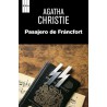 Pasajero De Francfort De Agatha ChristiePasajero De Francfort De La Autora Escritora Agatha ChristieTapa duraISBN-10: 8427298137ISBN-13: 978-842729813297884272981326,99 €