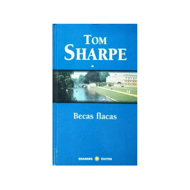 Becas Flacas Tom Sharpe [Jan 01, 1998]Becas Flacas [Tapadura] Tom Sharpe [Jan 01, 1998] - 8447313492 Tapa dura: 284 páginas Editor: Grandes Éxitos (1998) Idioma: Español ISBN-10: 8447313492 ISBN-13: 978-844731349584473134923,50 €