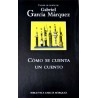 Cómo Se Cuenta Un Cuento García Márquez, Gabriel [Aug 23, 2004]Cómo Se Cuenta Un Cuento [Tapadura] García Márquez, Gabriel [Aug 23, 2004] ✓ Tapa dura: 304 páginas.   ✓ Editor: RBA Coleccionables (23 de agosto de 2004).   ✓ ISBN-10: 8447334112.   ✓ ISBN-13: 9788447334117844733411214,00 €