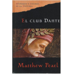 El Club Dante Pearl, Matthew [Jan 01, 2006]El Club Dante [Tapadura] Pearl, Matthew [Jan 01, 2006] - 8467423951 Tapa dura: 464 páginas Editor: Planeta DeAgostini (1 de enero de 2006) ISBN-10: 8467423951 ISBN-13: 978-846742395284674239516,99 €