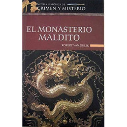 El Monasterio Maldito De Robert Van GulikEl Monasterio Maldito [Tapadura] Gulik, Robert Van ✓ Tapa dura: 252 páginas.   ✓ Editor: Altaya (1 de marzo de 2007).   ✓ ISBN-10: 8448721063.   ✓ ISBN-13: 978844872106097884487210607,10 €