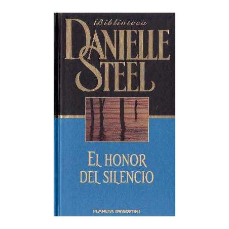 El Honor Del Silencio De Danielle SteelEl Honor Del Silencio, [Tapadura] Steel, Danielle-9788439590033Tapa duraEditor: Planeta DeAgostiniIdioma: EspañolISBN-10: 8439590032ISBN-13: 978-843959003397884395900333,99 €