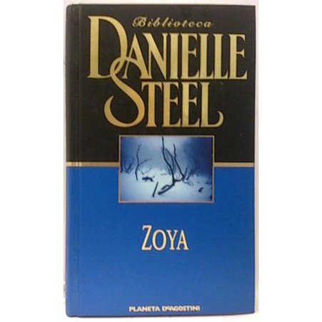 Zoya De Danielle SteelZoya [Tapadura] Steel, Danielle-978843959029397884395902933,99 €