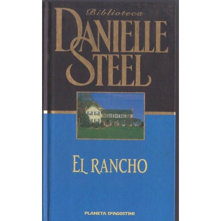 El Rancho De Danielle SteelEl Rancho [Tapadura] Steel, Danielle-9788439589044Tapa duraEditor: Planeta- DeAgostiniIdioma: EspañolISBN-10: 8439589042ISBN-13: 978-843958904497884395890443,99 €