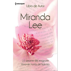 La Amante Del Magnate Amor En Horas De Trabajo (Libro De Autor) [Tapablanda] Lee Miranda 9788468704609 www.todoalmejorprecio.es