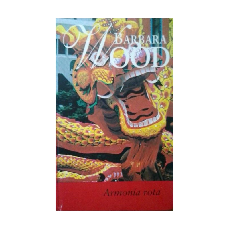 Armonía Rota De Barbara WoodArmonía Rota [Tapadura] Wood Barbara [Mar 08 2001] ✓ Tapa dura: 368 páginas.   ✓ Editor: RBA Coleccionables.   ✓ ISBN-10: 8447318532.   ✓ ISBN-13: 978-844731853797884473185376,99 €