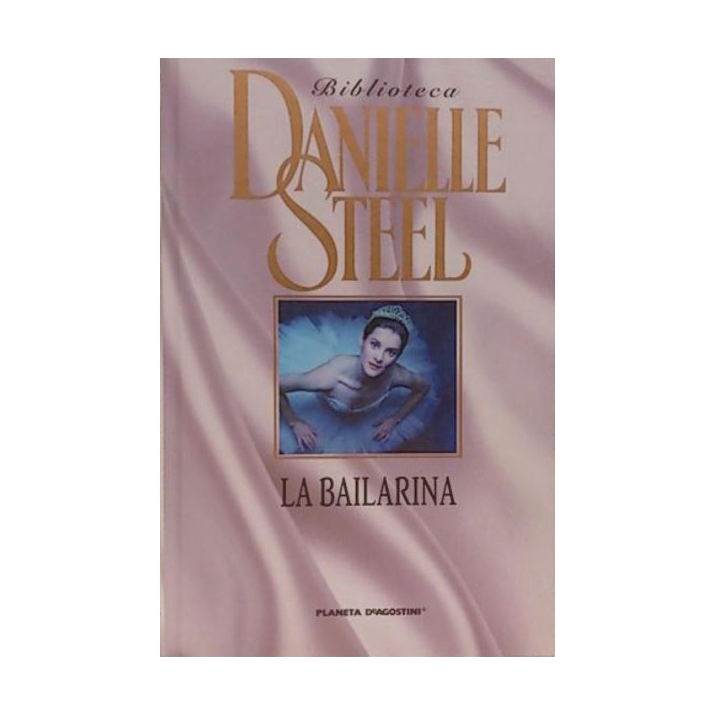 La Bailarina De Danielle SteelLa Bailarina [Tapadura] Del Autor Danielle Steel ✓ Tapa dura: 184 páginas.   ✓ Editor: Planeta DeAgostini (1 de abril de 2006).   ✓ ISBN-10: 8467425822.   ✓ ISBN-13: 978-846742582697884674258264,59 €