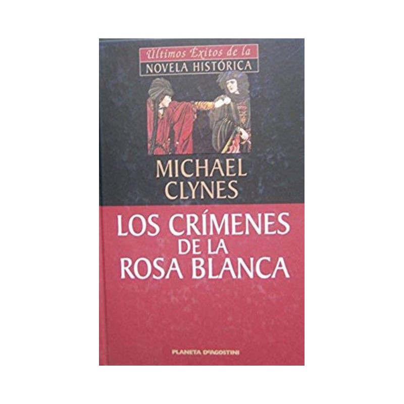 Los Crímenes De La Rosa Blanca De Michael ClynesLos Crímenes De La Rosa Blanca [Tapadura] Del Autor Clynes Michael ✓ Tapa dura: 280 páginas.   ✓ Editor: Planeta DeAgostini (1 de mayo de 2001).   ✓ ISBN-10: 8439590326.   ✓ ISBN-13: 978-843959032397884395903239,75 €