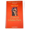 El Harén De La Sublime Puerta Shmueli, Alfred [May 01, 2003]Tapa dura: 288 páginas Editor: Planeta DeAgostini (1 de mayo de 2003) ISBN-10: 8467400846 ISBN-13: 978-846740084784674008463,99 €