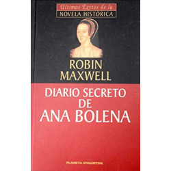Diario Secreto De Ana Bolena De Robin Maxwell 9788439592020 www.todoalmejorprecio.es