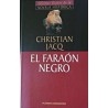 El Faraon Negro De Christian JacqEl Faraon Negro Del Autor Jacq Christian ✓ Tapa dura.   ✓ Editor: PLANETA DEAGOSTINI.   ✓ ISBN-10: 8439587674.   ✓ ISBN-13: 978-843958767497884395876743,99 €