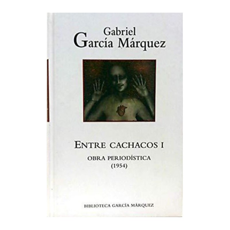Entre Cachacos I De Gabriel García MárquezEntre Cachacos I Libro Del Autor García Márquez GabrielTapa duraEditor: RBA Coleccionables (28 de junio de 2004)ISBN-10: 8447334007ISBN-13: 978-844733400197884473340019,99 €