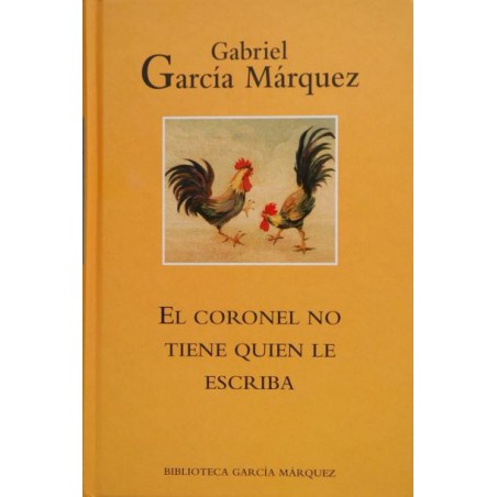 El Coronel No Tiene Quien Le Escriba De Gabriel García MárquezEl Coronel No Tiene Quien Le Escriba Libro Del Autor García Márquez ✓ Tapa dura: 96 páginas.   ✓ Editor: RBA Coleccionables (1 de marzo de 2004).   ✓ Idioma: Castellano.   ✓ ISBN-10: 8447333795.   ✓ ISBN-13: 978844733379097884473337908,99 €